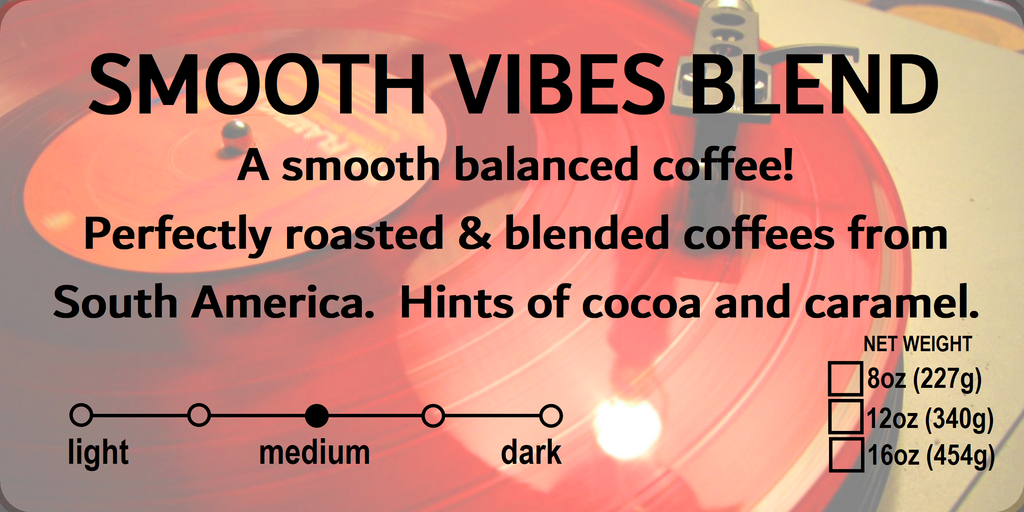Smooth Vibes Blend